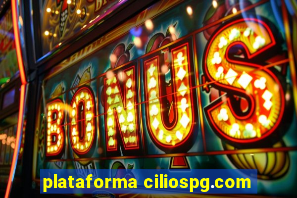 plataforma ciliospg.com